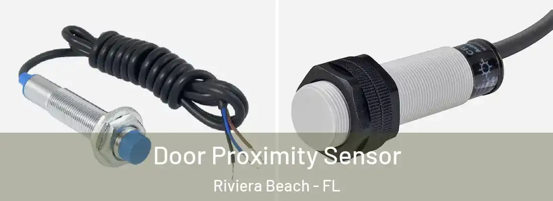  Door Proximity Sensor Riviera Beach - FL