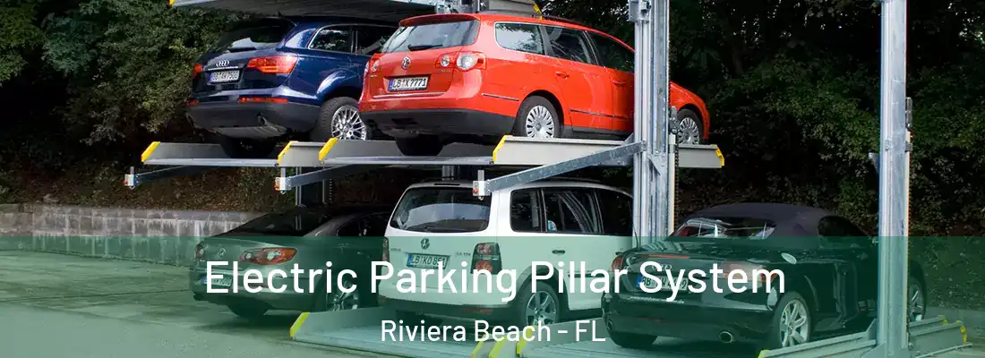  Electric Parking Pillar System Riviera Beach - FL